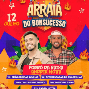 Comunidade do Bonsucesso realizará Arraiá no dia 12 de julho