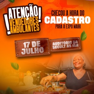 Vendedores ambulantes devem realizar cadastro para a Expo Mairi 2025
